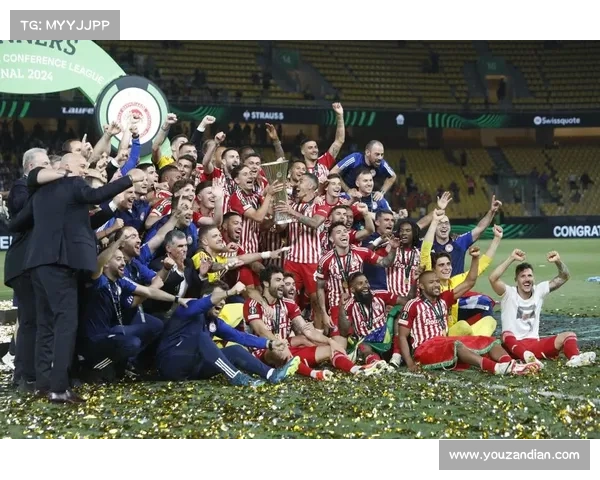 奥林匹亚科斯足球队辉煌夺冠历程与历史荣耀的完美交织